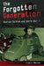 The Forgotten Generation: American Children and World War II by Lisa L. Ossian
