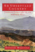 An Unsettled Country: Changing Landscapes of the American West by Donald Worster, Worster