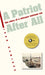 A Patriot After All: The Story of a Chicano Vietnam Vet by Juan Ramirez