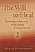 The Will to Heal: Psychological Recovery in the Novels of Latina Writers by Felicia Lynne Fahey
