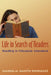 Life in Search of Readers: Reading (In) Chicano/A Literature by Manuel M. Martín-Rodríguez