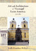 Art and Architecture of Viceregal Latin America, 1521-1821 by Kelly Donahue-Walace