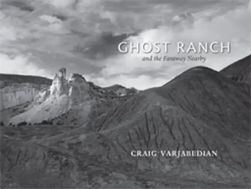 Ghost Ranch and the Faraway Nearby by Craig Varjabedian
