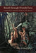 Brazil Through French Eyes: A Nineteenth-Century Artist in the Tropics by Ana Lucia Araujo