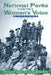 National Parks and the Woman's Voice: A History by Polly Welts Kaufman