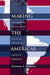 Making the Americas: The United States and Latin America from the Age of Revolutions to the Era of Globalization by Thomas F. O'Brien