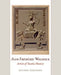 Jean-Frederic Waldeck: Artist of Exotic Mexico by Esther Pasztory