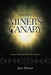Notes from a Miner's Canary: Essays on the State of Native America by Jace Weaver