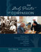The Daily Practice of Compassion: A History of the University of New Mexico School of Medicine, Its People, and Its Mission, 1964-2014 by Dora Wang