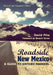 Roadside New Mexico: A Guide to Historic Markers, Revised and Expanded Edition by David Pike