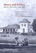 Slavery and Politics: Brazil and Cuba, 1790-1850 by Rafael Marquese, Tâmis Parron, Berbel Márcia