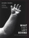 What They Left Behind: Photographs by Richard S. Buswell