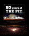 Fifty Years at the Pit: The University of New Mexico's Legendary Venue by Gary Herron