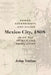 Mexico City, 1808: Power, Sovereignty, and Silver in an Age of War and Revolution by John Tutino