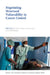 Negotiating Structural Vulnerability in Cancer Control by Julie Armin
