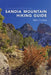Sandia Mountain Hiking Guide, Revised and Expanded Edition by Mike Coltrin