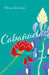 Cabañuelas by Norma Elia Cantu