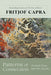 Patterns of Connection: Essential Essays from Five Decades by Fritjof Capra