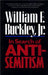 In Search of Anti-Semitism by William F. Buckley