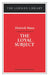 The Loyal Subject: Heinrich Mann by Helmut Peitsch