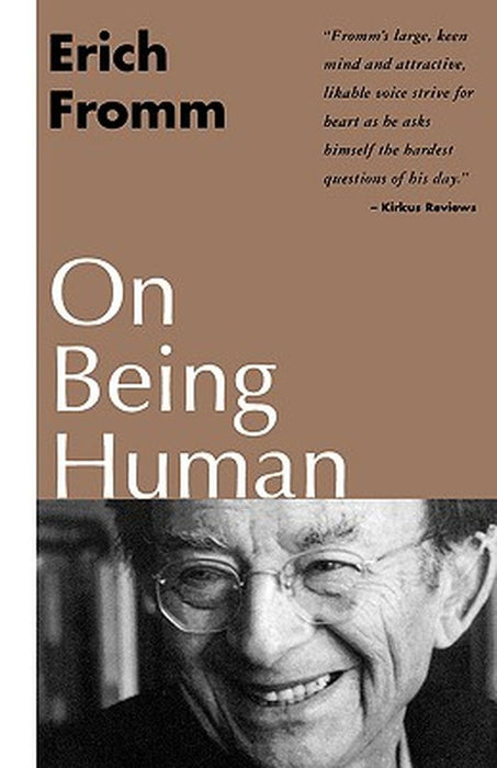 On Being Human by Erich Fromm