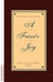 Friar's Joy: Magic Moments from Real Life by Kevin Cronin O. F. M.