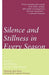 Silence and Stillness in Every Season by John Main