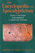 Encyclopedia of Apocalypticism: Volume One: The Origins of Apocalypticism in Judaism and Christianity by Stephen Stein
