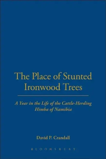 The Place of Stunted Ironwood Trees by David P. Crandall