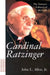 Cardinal Ratzinger by John L. Allen Jr