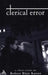 Clerical Error: A True Story by Robert Blair Kaiser