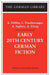 Early 20th Century German Fiction: A. Doblin, L. Feuchtwanger, A. Seghers, A. Zweig by Alexander Stephan