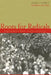 Roots for Radicals: Organizing for Power, Action, and Justice by Edward T. Chambers