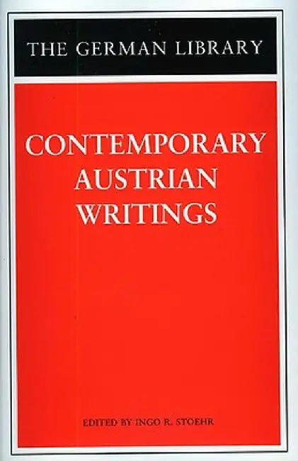 Contemporary Austrian Writings by Ingo R. Stoehr