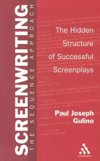 Screenwriting by Paul Gulino