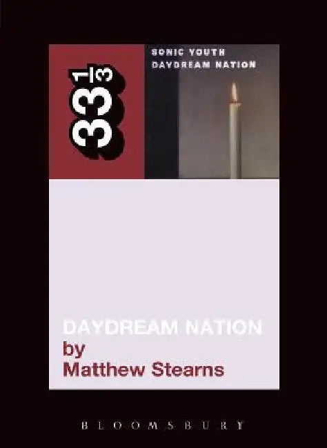 Daydream Nation by Matthew Stearns