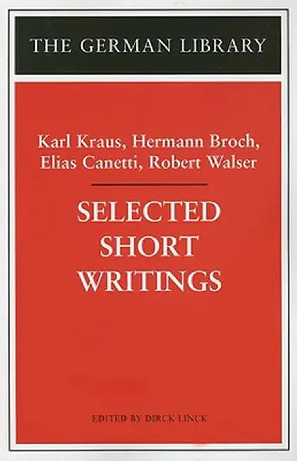 Selected Short Writings by Karl Kraus