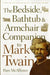 Bedside, Bathtub and Armchair Companion to Mark Twain by Pam McAllister