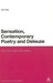 Sensation, Contemporary Poetry and Deleuze: Transformative Intensities by Jon Clay