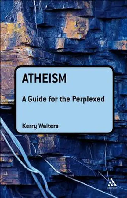 Atheism by Kerry Walters