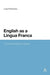 English as a Lingua Franca: A Corpus-Based Analysis by Luke Prodromou