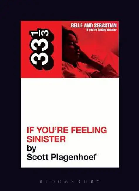 If You're Feeling Sinister by Scott Plagenhoef