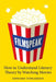 Filmspeak: How to Understand Literary Theory by Watching Movies by Edward Tomarken