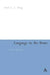 Language in the Brain: Critical Assessments by Fred C. C. Peng