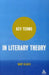 Key Terms in Literary Theory by Mary Klages