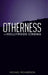 Otherness in Hollywood Cinema by Michael Richardson