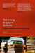 Rethinking English in Schools: Towards a New and Constructive Stage by VIV Ellis