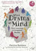 With Drama in Mind: Real Learning in Imagined Worlds by Patrice Baldwin