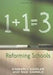 Reforming Schools by Kimberly Kinsler, Mae Gamble