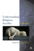 Understanding Religious Sacrifice by Jeffrey Carter